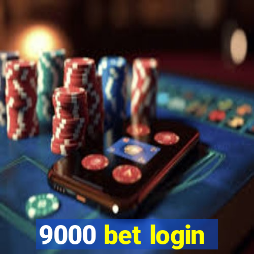 9000 bet login